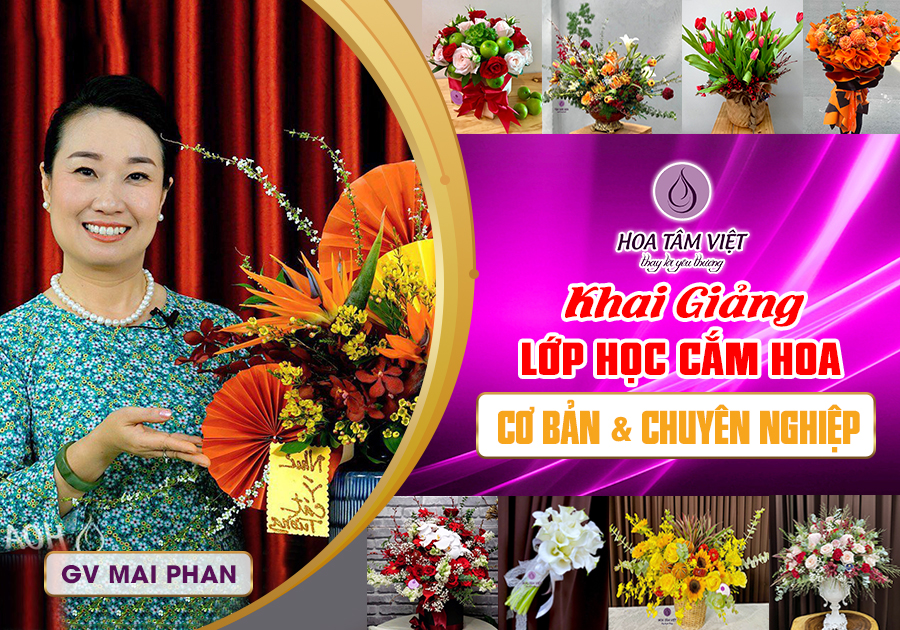 HOA TÂM VIỆT KHAI GIẢNG LỚP CẮM HOA CƠ BẢN & CHUYÊN NGHIỆP