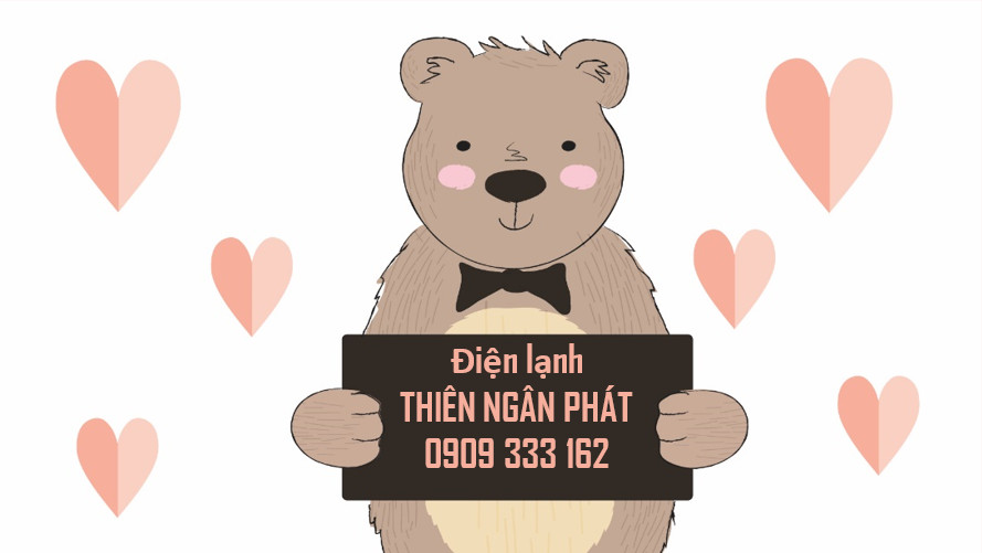 Điện lạnh Thiên Ngân Phát - 0909 333 162 Ms Hà