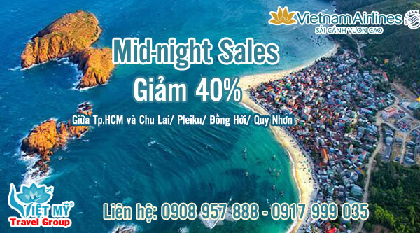 SÄn vÃ© siÃªu Æ°u ÄÃ£i Mid-night Sales cá»§a Vietnam Airlines giáº£m Äáº¿n 40%
