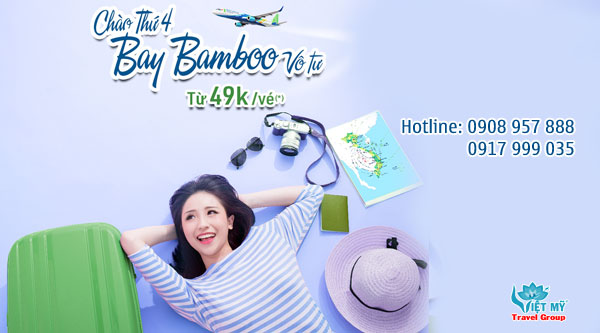 Bamboo Airways khuyến mãi Chào Thứ 4 giá vé chỉ từ 49k